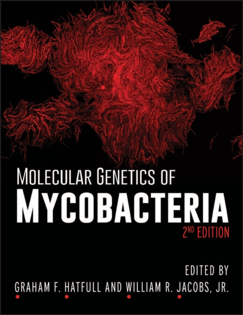 E-kniha Molecular Genetics of Mycobacteria Jr. William R. Jacobs