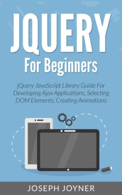 E-knjiga jQuery For Beginners Joseph Joyner