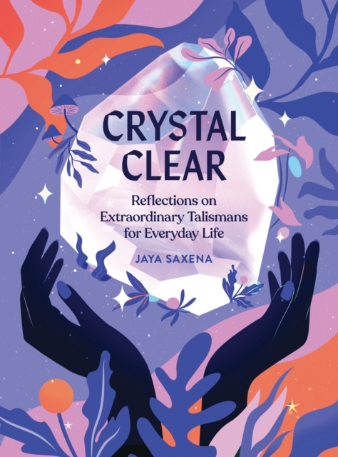 E-kniha Crystal Clear Jaya Saxena