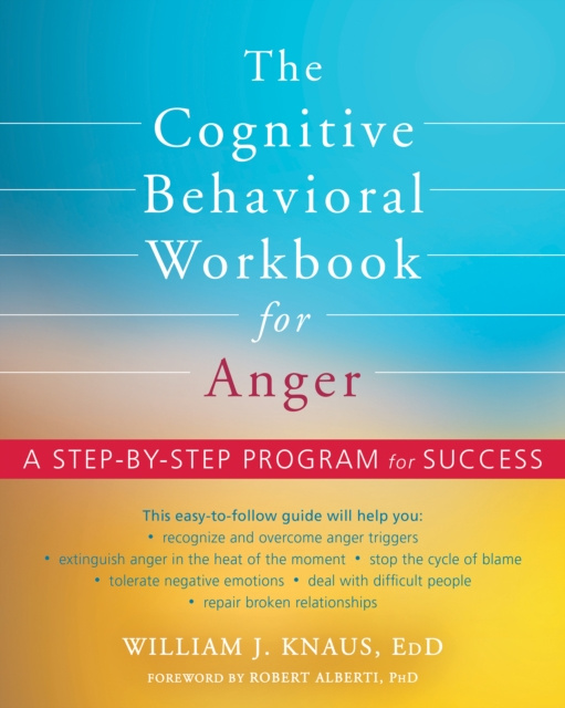 E-kniha Cognitive Behavioral Workbook for Anger William J. Knaus