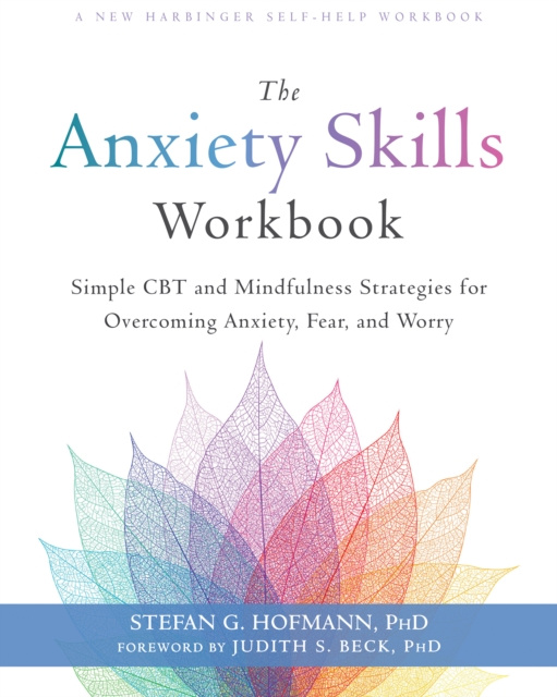 E-kniha Anxiety Skills Workbook Stefan G. Hofmann