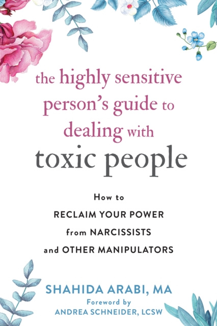E-kniha Highly Sensitive Person's Guide to Dealing with Toxic People Shahida Arabi