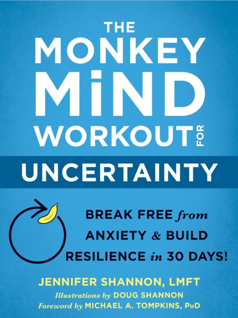 E-kniha Monkey Mind Workout for Uncertainty Jennifer Shannon