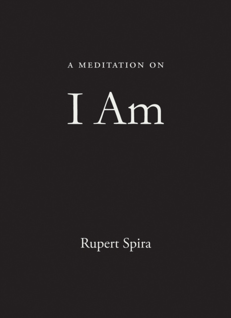 E-kniha Meditation on I Am Rupert Spira
