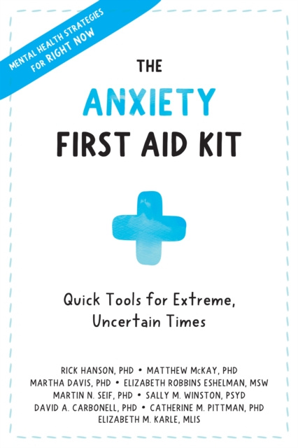 E-kniha Anxiety First Aid Kit Rick Hanson
