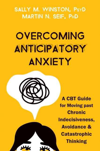 E-kniha Overcoming Anticipatory Anxiety Sally M. Winston
