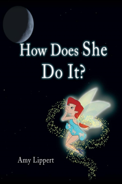 E-book How Does She Do It? Amy Lippert