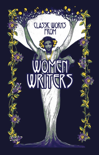 E-book Classic Works from Women Writers A. J. Odasso