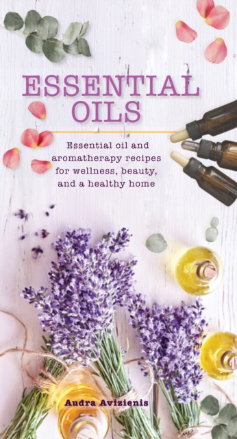 E-knjiga Essential Oils Audra Avizienis