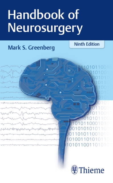 E-kniha Handbook of Neurosurgery Mark S. Greenberg