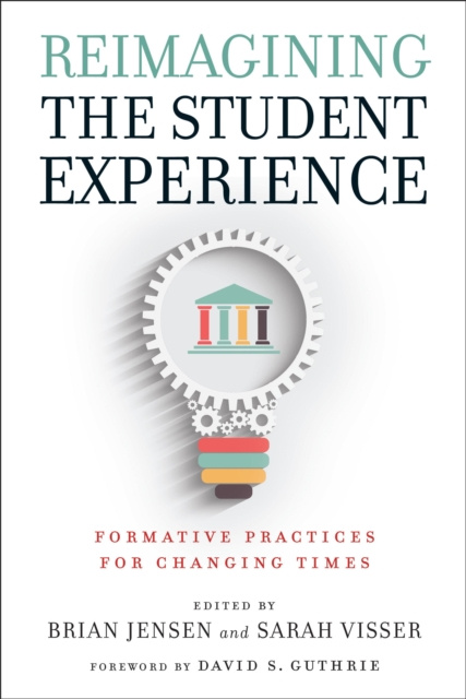 E-knjiga Reimagining the Student Experience Brian Jensen