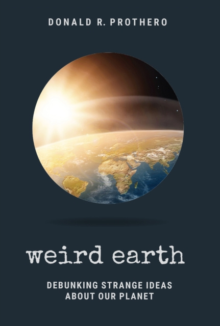 E-knjiga Weird Earth Donald R. Prothero