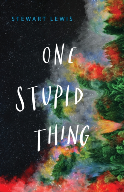 ebook One Stupid Thing Stewart Lewis