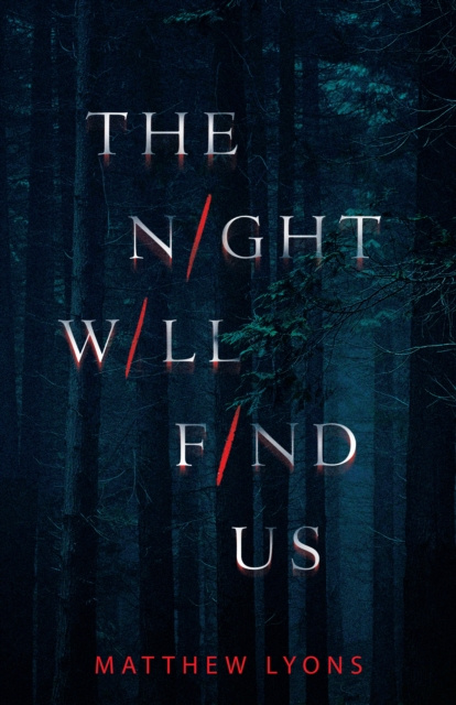 E-Book Night Will Find Us Matthew Lyons