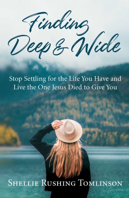 E-knjiga Finding Deep and Wide Shellie Rushing Tomlinson