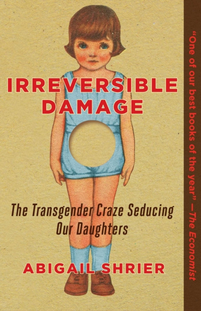 E-kniha Irreversible Damage Abigail Shrier