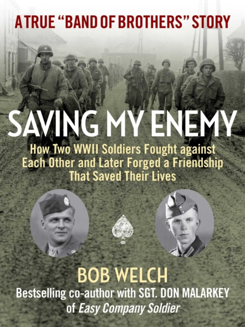 E-book Saving My Enemy Bob Welch
