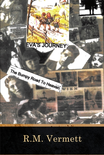 E-knjiga Eva's Journey The Bumpy Road to Heaven R.M. Vermett