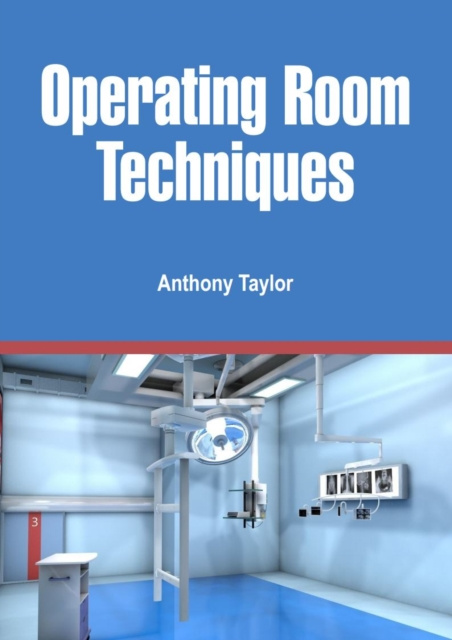 E-knjiga Operating Room Techniques Anthony Taylor
