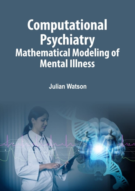 E-kniha Computational Psychiatry Julian Watson