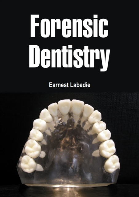 E-knjiga Forensic Dentistry Earnest Labadie