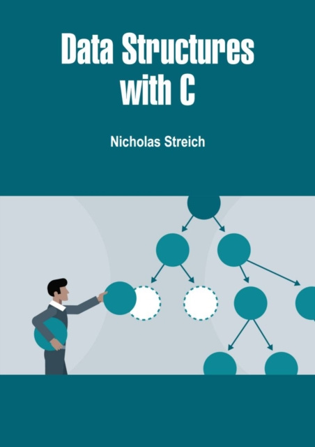 E-knjiga Data Structures with C Nicholas Streich