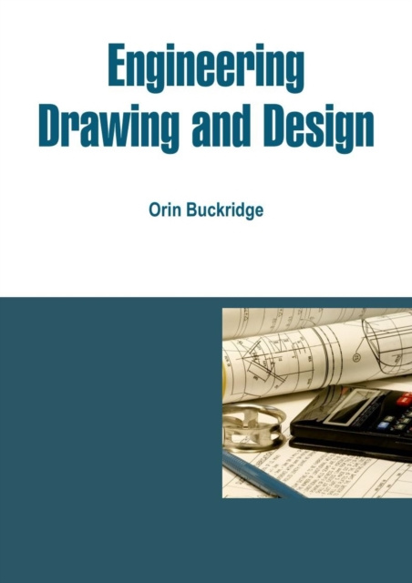 E-knjiga Engineering Drawing and Design Orin Buckridge