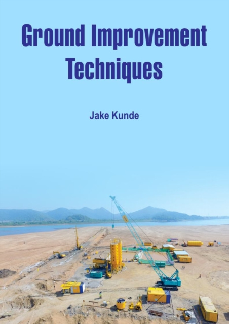 E-knjiga Ground Improvement Techniques Jake Kunde