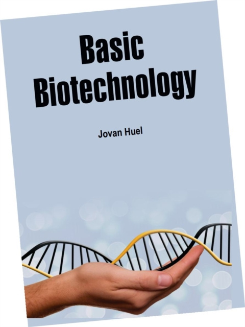 E-knjiga Basic Biotechnology Jovan Huel