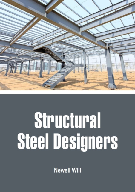 E-knjiga Structural Steel Designers Newell Will