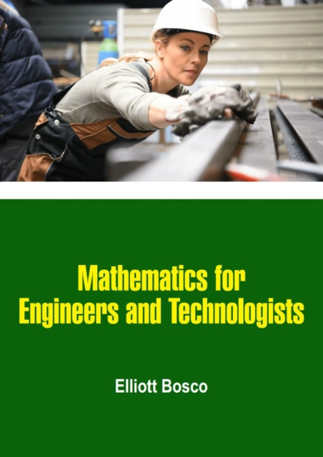 E-knjiga Mathematics for Engineers and Technologists Elliott Bosco