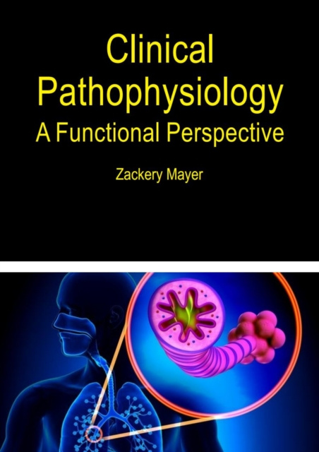 E-knjiga Clinical Pathophysiology Zackery Mayer