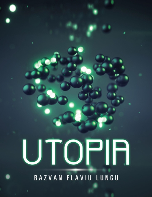 E-knjiga Utopia Lungu Razvan Flaviu Lungu