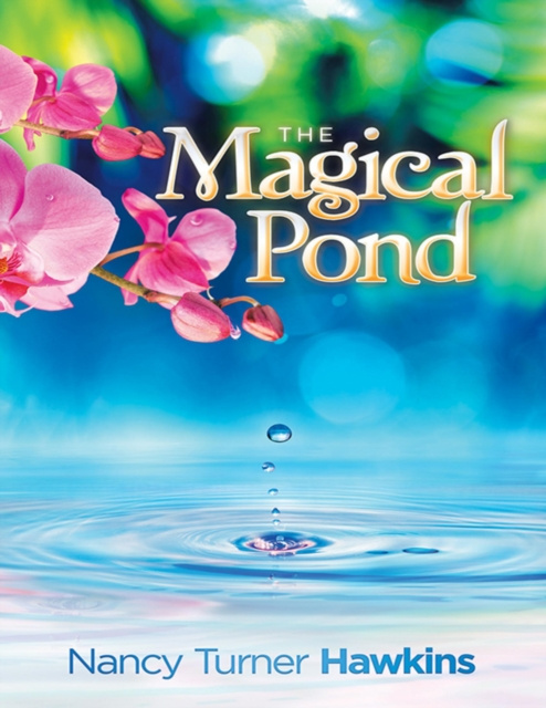 E-knjiga Magical Pond Hawkins Nancy Turner Hawkins