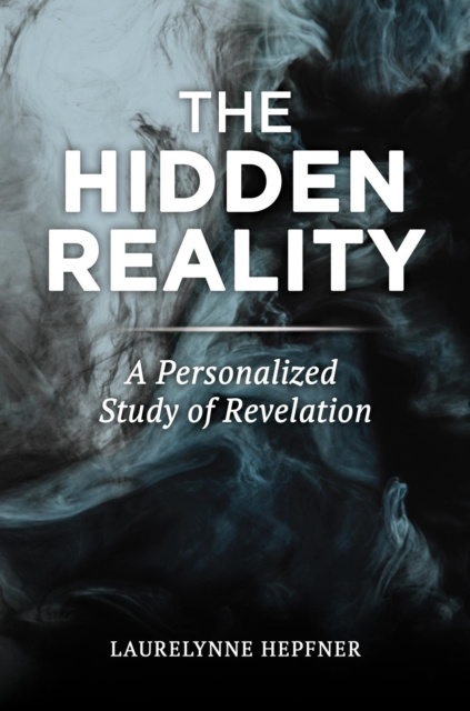 E-knjiga Hidden Reality Laurelynne Hepfner