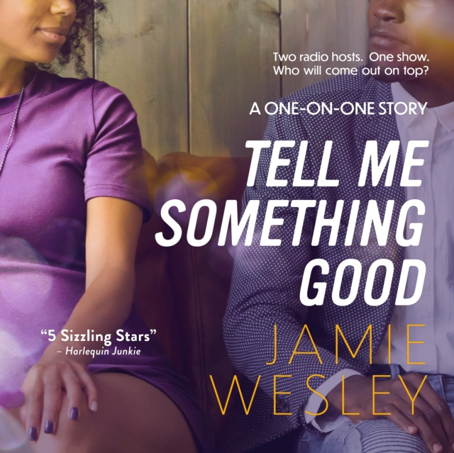 Audiokniha Tell Me Something Good Jamie Wesley