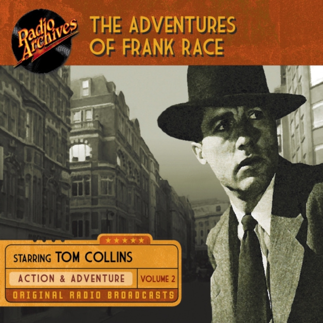 Livre audio Adventures of Frank Race, Volume 2 Bruce Eells Productions