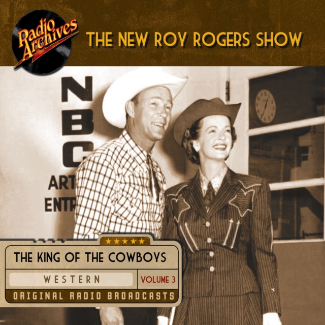 Audiokniha New Roy Rogers Show, Volume 3 Author Various