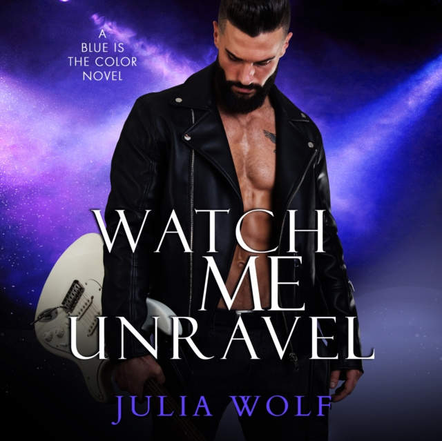 Audiokniha Watch Me Unravel Julia Wolf