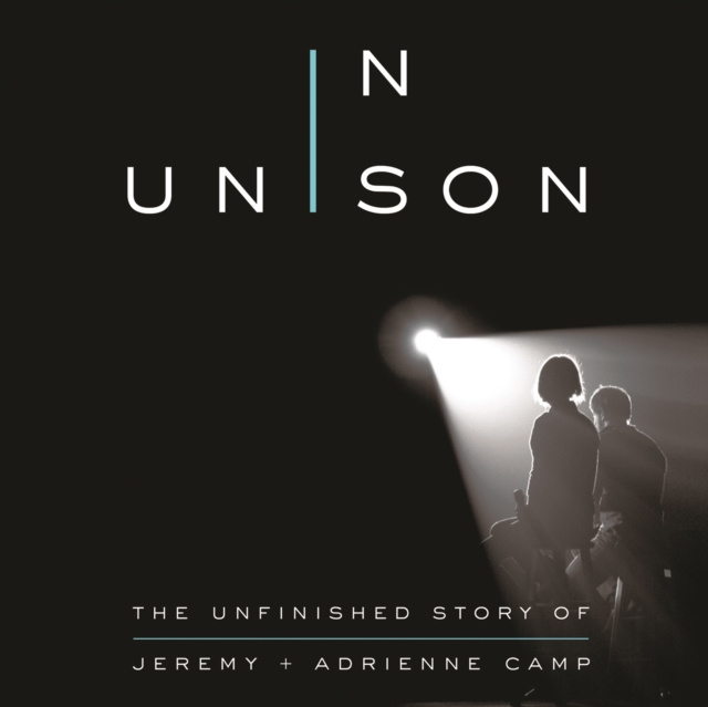 Audiokniha In Unison Jeremy Camp