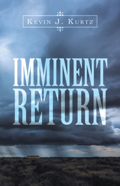 E-knjiga Imminent Return Kevin J. Kurtz