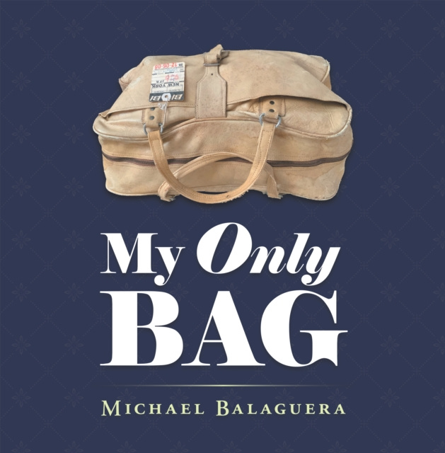 E-Book My Only Bag Michael Balaguera
