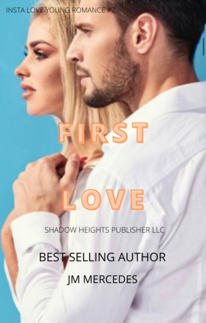 E-knjiga First Love Mercedes JM Mercedes
