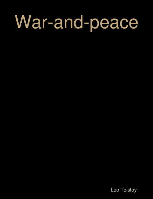 ebook War-and-peace Tolstoy Leo Tolstoy