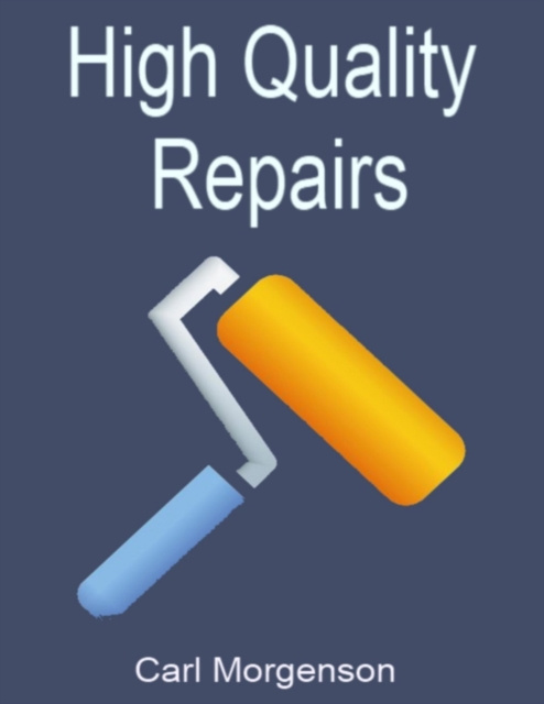 E-book High Quality Repairs Morgenson Carl Morgenson