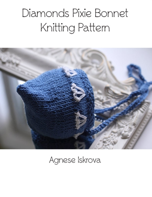 E-knjiga Diamonds Pixie Bonnet Knitting Pattern Iskrova Agnese Iskrova