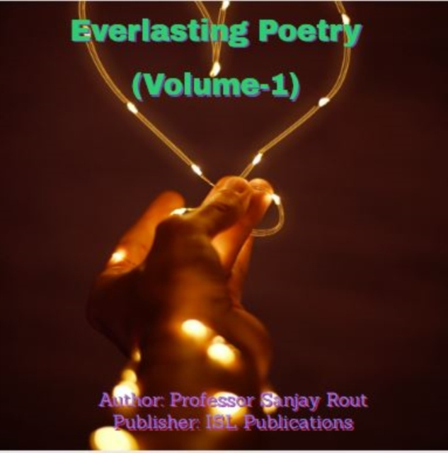 E-book Everlasting Poetry (Volume-1) Rout Professor Sanjay Rout