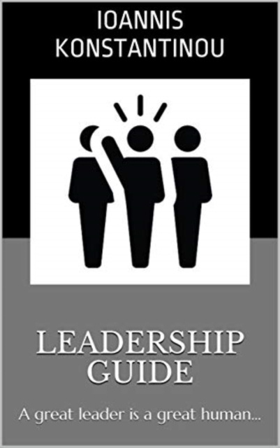 E-book Leadership Guide Konstantinou Ioannis Konstantinou