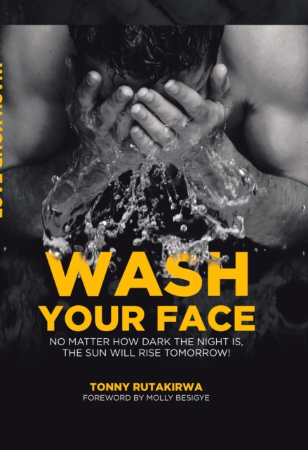 E-knjiga Wash Your Face Rutakirwa Tonny Rutakirwa