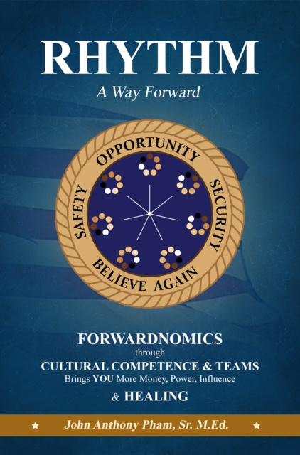 E-knjiga RHYTHM - A Way Forward John Anthony Pham Sr. Pham Sr.